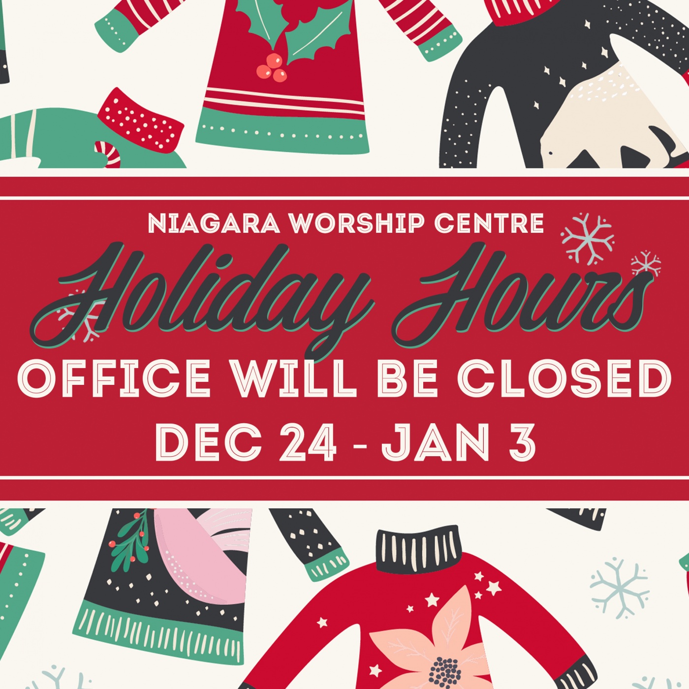 Office Closed - Dec 24 - Jan 3