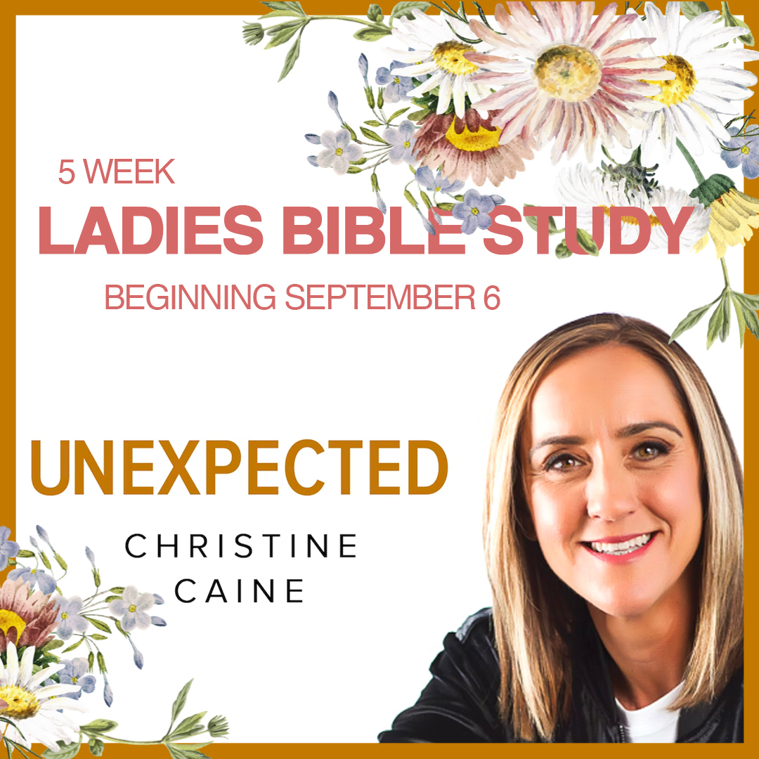 Ladies Bible Study - Unexpected by Christine Caine